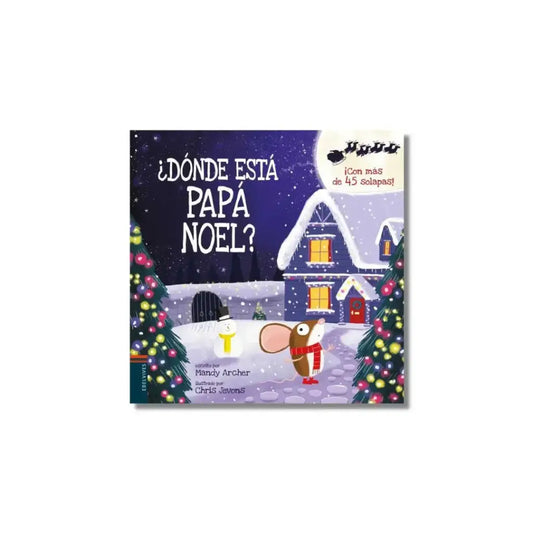 ¿Dónde está Papá Noel? - Libros Ilustrados