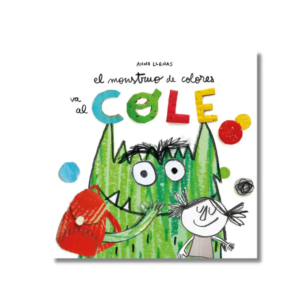 El monstruo de colores va al Cole - Libros Ilustrados