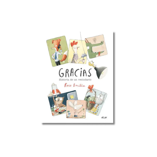 GRACIAS, Historia de un Vecindario Libros Ilustrados Algar gracias-historia-de-un-vecindario-libros-ilustrados-816