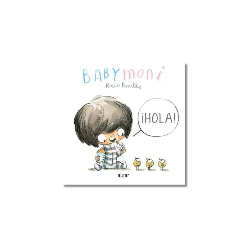 ¡Hola! - Baby Moni