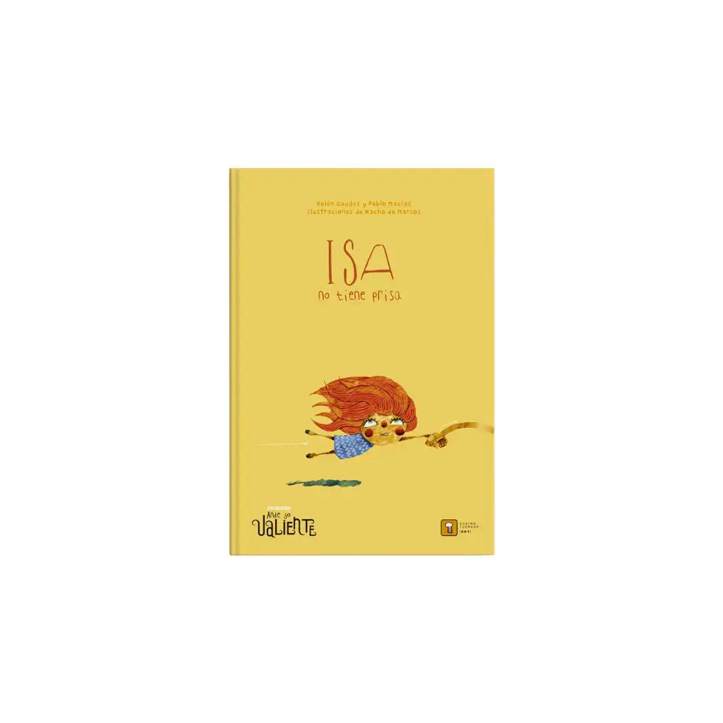 Isa no tiene Prisa - Libros Ilustrados