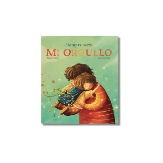 Siempre será mi Orgullo - Libros Ilustrados